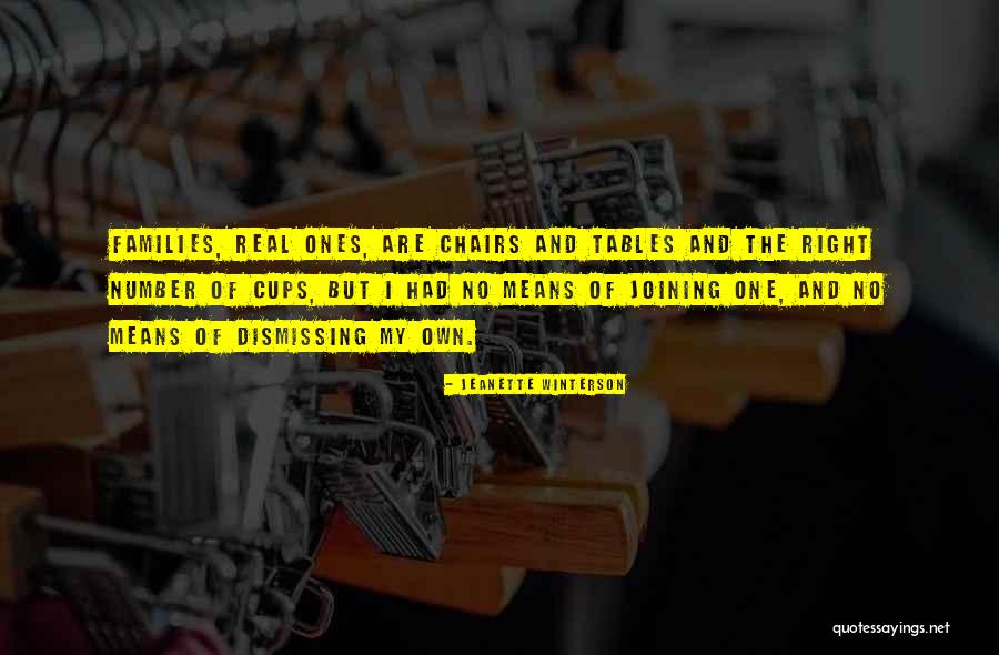 Chairs And Tables Quotes By Jeanette Winterson Chairs And Tables Quotes By Jeanette Winterson