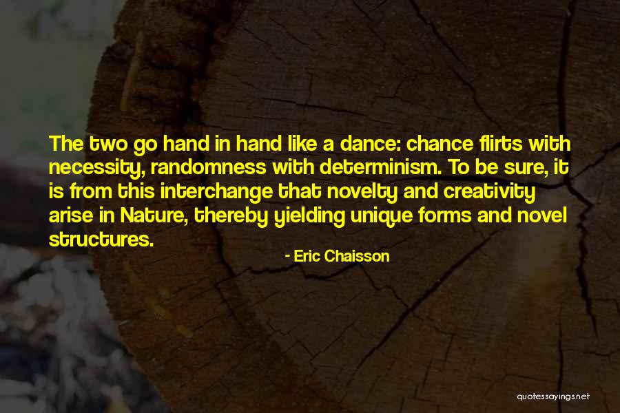 Chaisson Quotes By Eric Chaisson Chaisson Quotes By Eric Chaisson