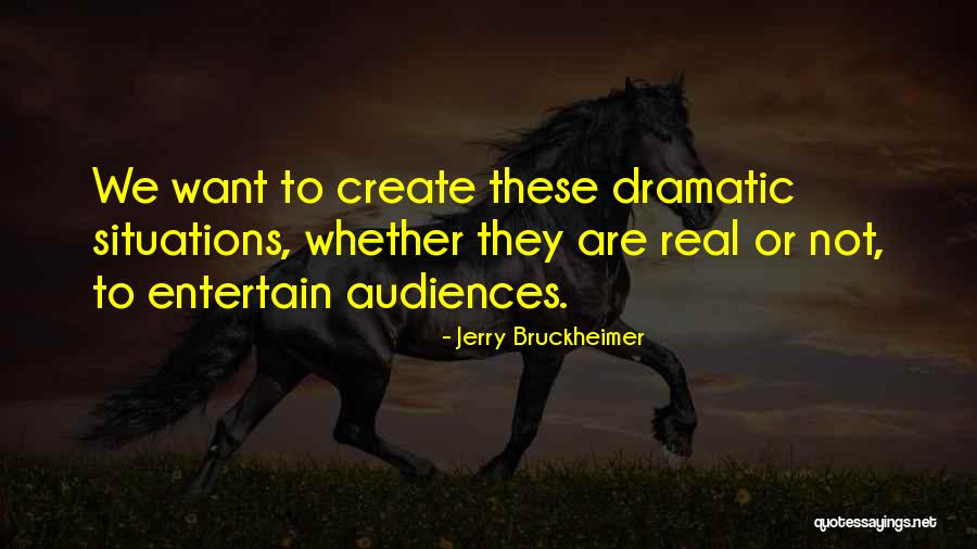 Chaitow Leon Quotes By Jerry Bruckheimer Chaitow Leon Quotes By Jerry Bruckheimer