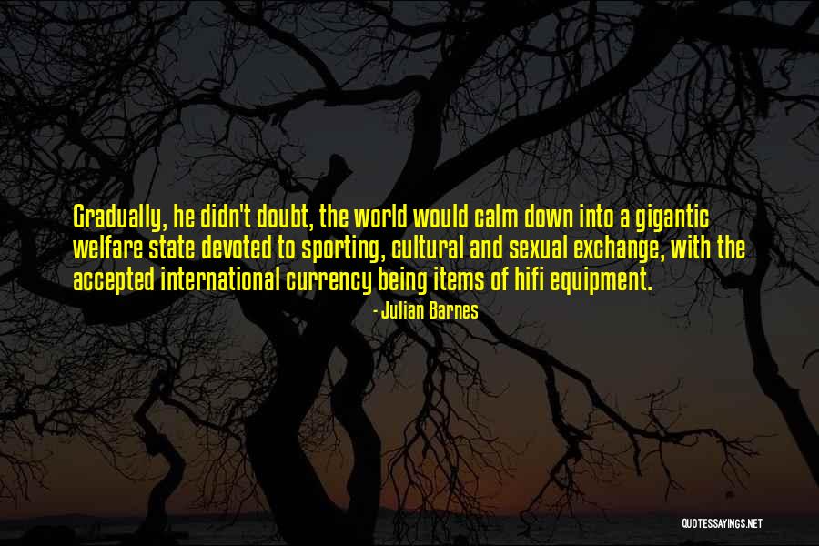 Chajones Quotes By Julian Barnes Chajones Quotes By Julian Barnes