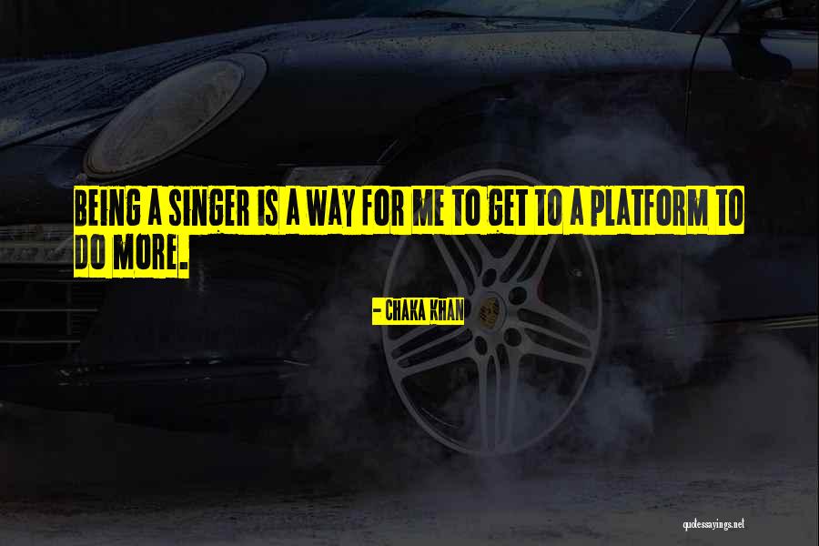 Chaka Khan Quotes 1231572 Chaka Khan Quotes 1231572