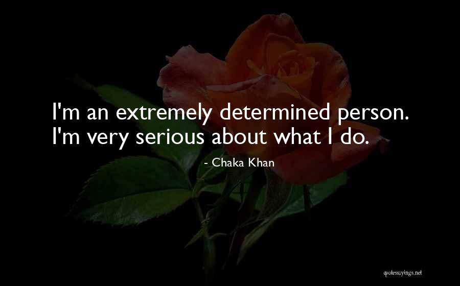 Chaka Khan Quotes 1366125 Chaka Khan Quotes 1366125