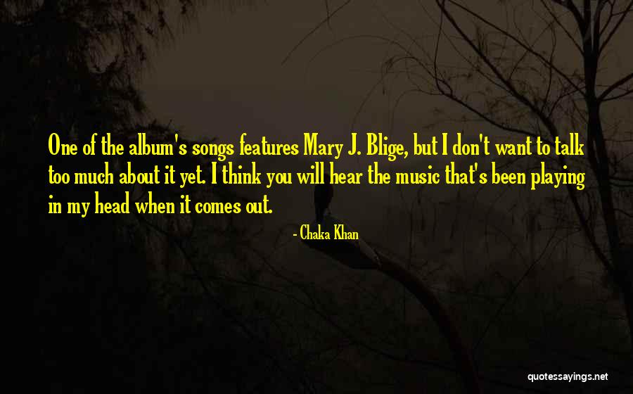Chaka Khan Quotes 1865252 Chaka Khan Quotes 1865252