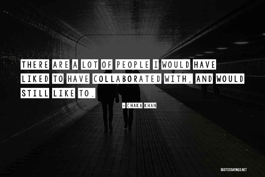 Chaka Khan Quotes 1905377 Chaka Khan Quotes 1905377