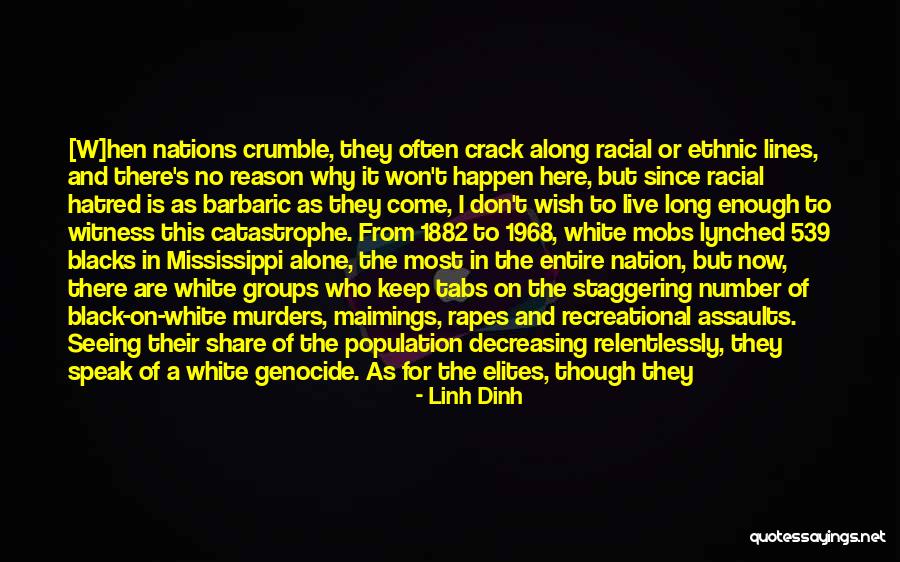 Chakora Quotes By Linh Dinh Chakora Quotes By Linh Dinh