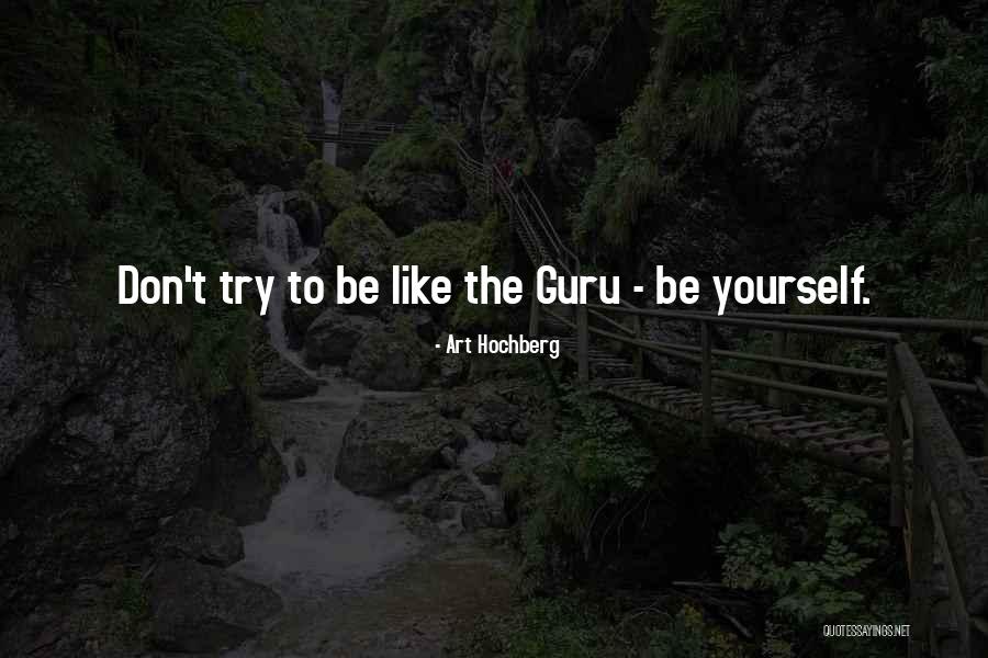 Chakrabandhu Family Quotes By Art Hochberg Chakrabandhu Family Quotes By Art Hochberg