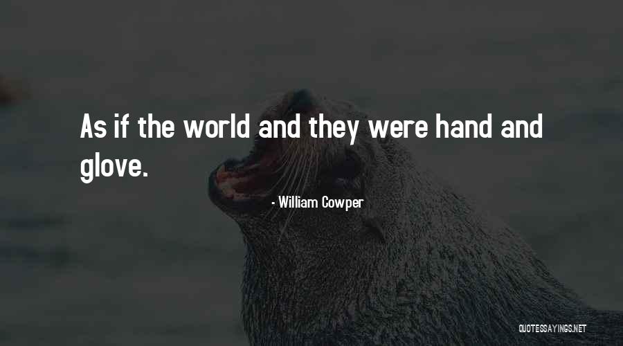Chakrabarti Management Quotes By William Cowper Chakrabarti Management Quotes By William Cowper