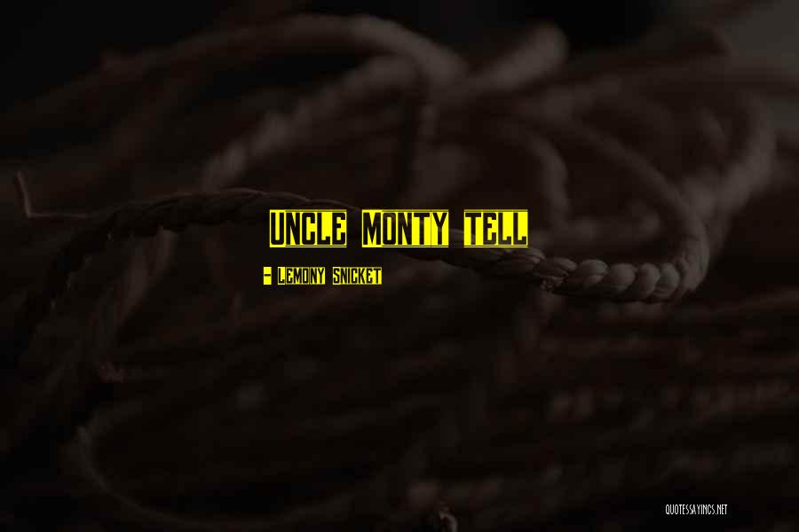 Chakrabarty Mathematics Quotes By Lemony Snicket