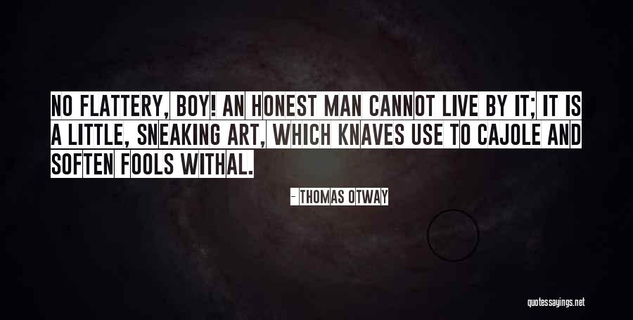 Chakrapani Sir Quotes By Thomas Otway Chakrapani Sir Quotes By Thomas Otway