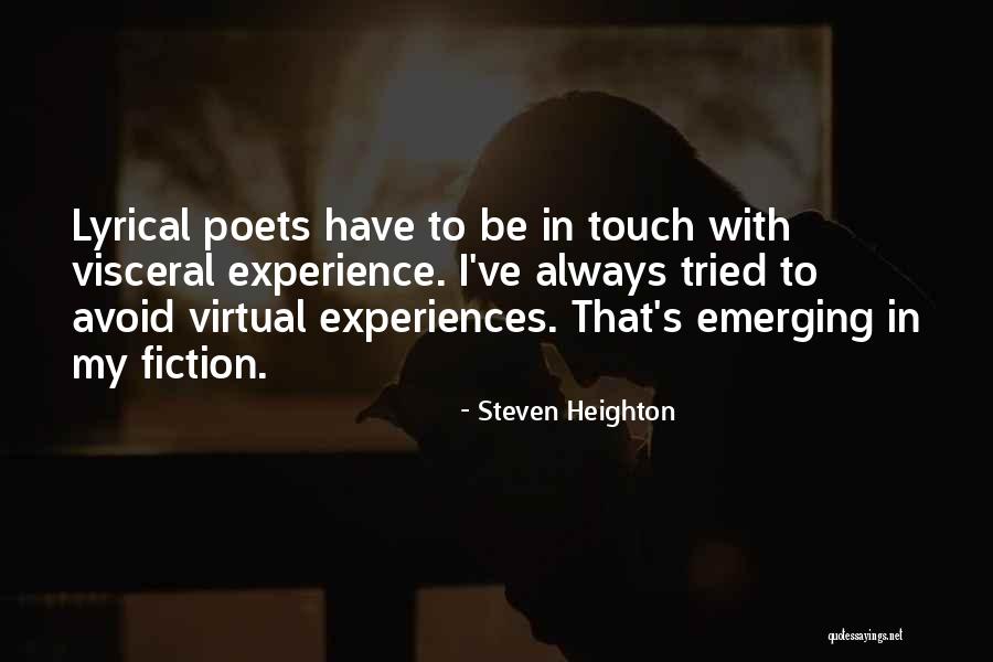 Chakrapani Tademeti Quotes By Steven Heighton Chakrapani Tademeti Quotes By Steven Heighton