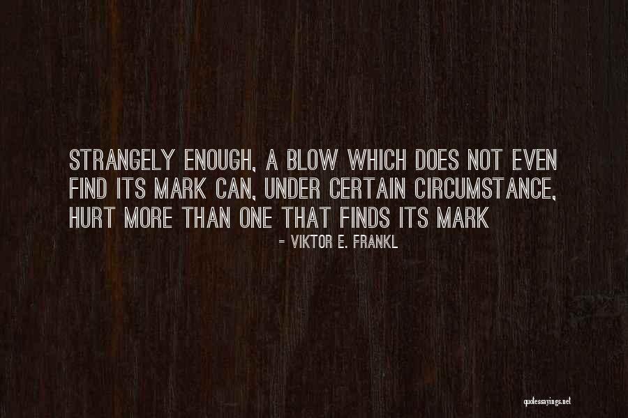 Chakravarthy Kannada Quotes By Viktor E. Frankl Chakravarthy Kannada Quotes By Viktor E. Frankl
