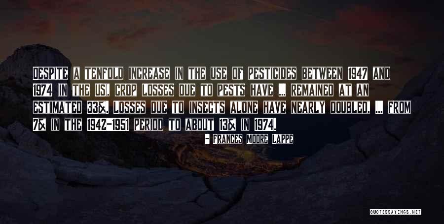 Chakula Kinachoponya Quotes By Frances Moore Lappe Chakula Kinachoponya Quotes By Frances Moore Lappe
