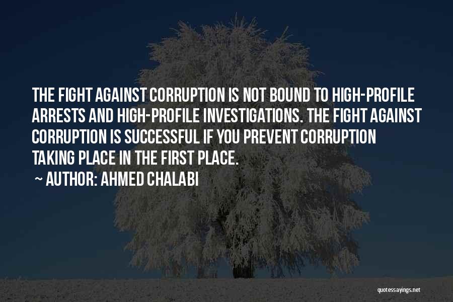 Chalabi Quotes By Ahmed Chalabi