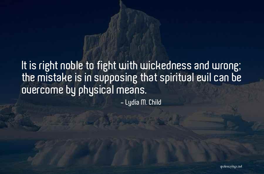 Chalamet Dune Quotes By Lydia M. Child Chalamet Dune Quotes By Lydia M. Child