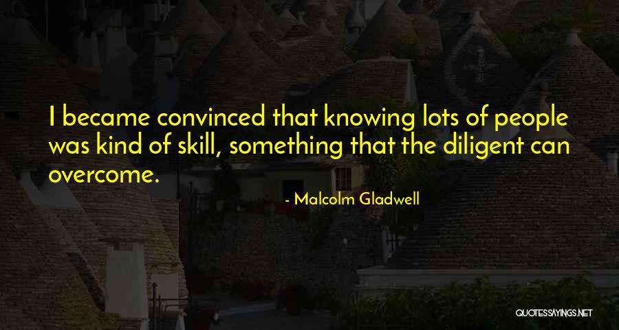 Chalastor Quotes By Malcolm Gladwell Chalastor Quotes By Malcolm Gladwell