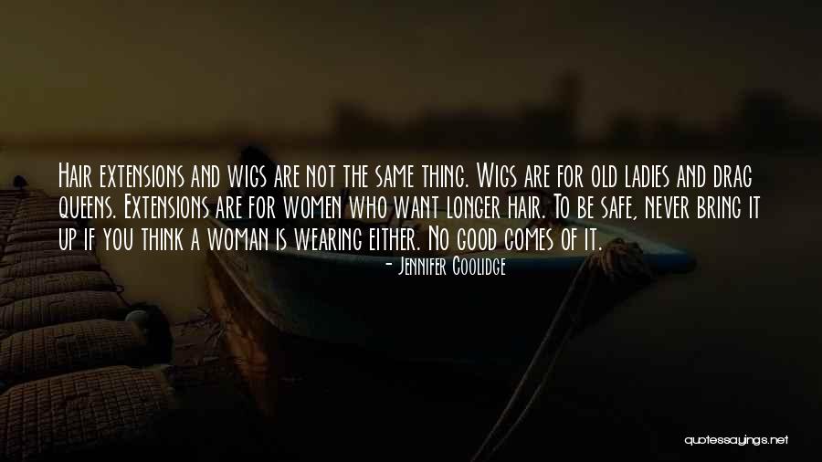 Chalberg Theater Quotes By Jennifer Coolidge Chalberg Theater Quotes By Jennifer Coolidge