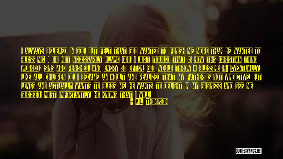 Chale Quotes By V.L. Thompson Chale Quotes By V.L. Thompson