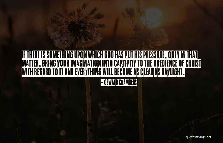 Chalemar Quotes By Oswald Chambers Chalemar Quotes By Oswald Chambers