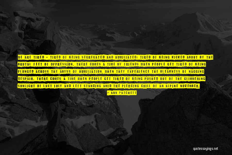 Chalet A Vendre Quotes By Ann Patchett Chalet A Vendre Quotes By Ann Patchett