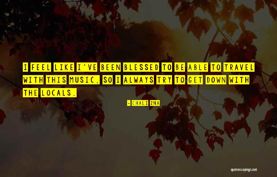 Chali 2na Quotes 612703 Chali 2na Quotes 612703
