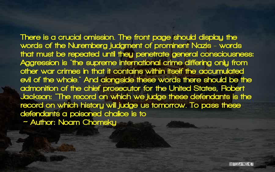 Chalice Well Quotes By Noam Chomsky