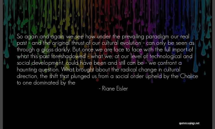 Chalice Well Quotes By Riane Eisler Chalice Well Quotes By Riane Eisler