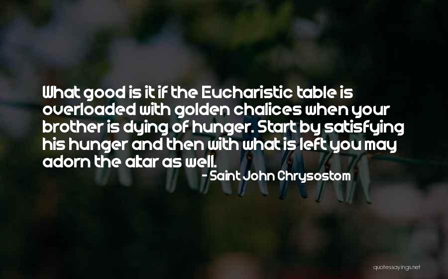 Chalices 3 Quotes By Saint John Chrysostom Chalices 3 Quotes By Saint John Chrysostom