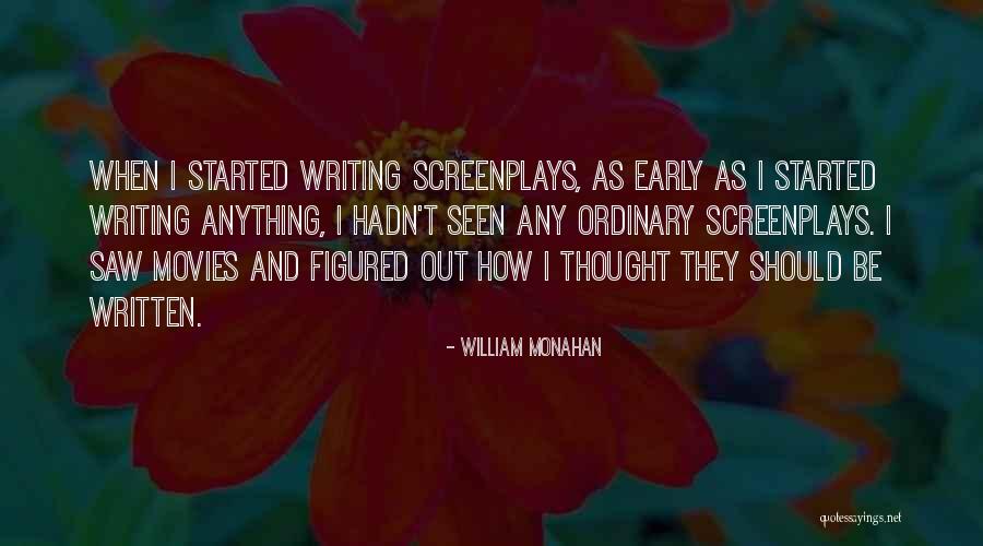 Chalices 3 Quotes By William Monahan Chalices 3 Quotes By William Monahan