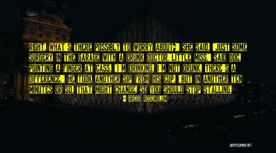 Chalidana Quotes By Gregg Rosenblum Chalidana Quotes By Gregg Rosenblum