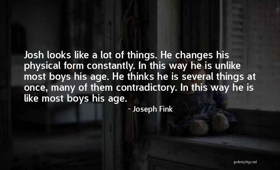 Chaliditi Quotes By Joseph Fink Chaliditi Quotes By Joseph Fink