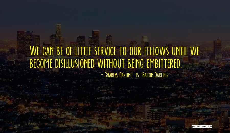 Chalifoux Laiterie Quotes By Charles Darling, 1st Baron Darling Chalifoux Laiterie Quotes By Charles Darling, 1st Baron Darling