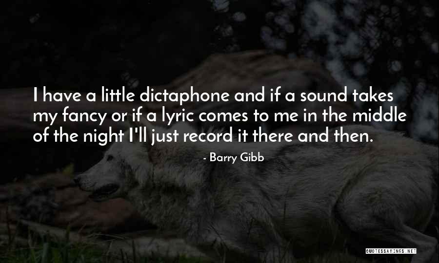 Chalino Sanchez Song Quotes By Barry Gibb Chalino Sanchez Song Quotes By Barry Gibb
