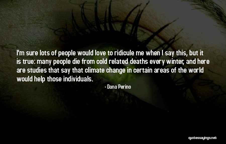 Chalisa Famine Quotes By Dana Perino Chalisa Famine Quotes By Dana Perino