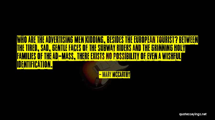 Chalise Sarazen Quotes By Mary McCarthy Chalise Sarazen Quotes By Mary McCarthy