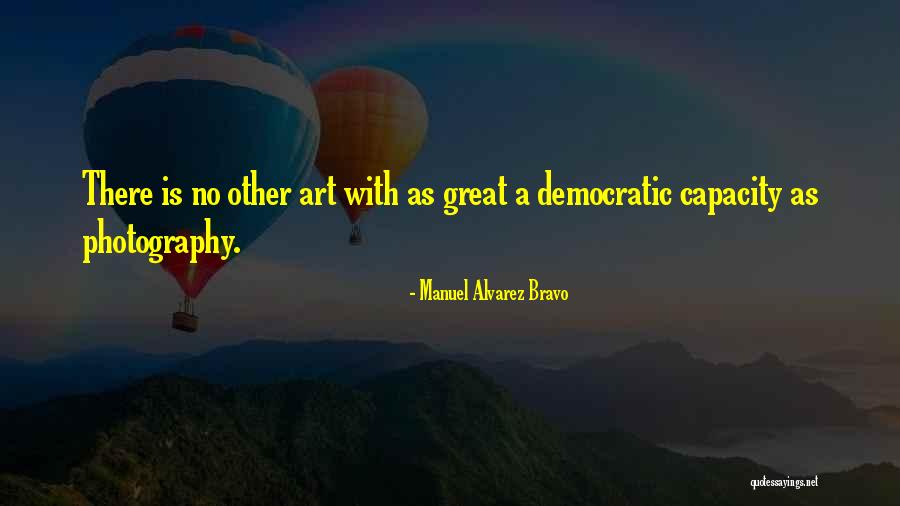 Chaliya Dance Quotes By Manuel Alvarez Bravo Chaliya Dance Quotes By Manuel Alvarez Bravo