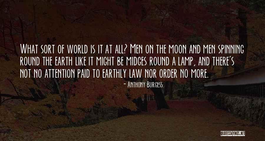 Chaliya Script Quotes By Anthony Burgess Chaliya Script Quotes By Anthony Burgess