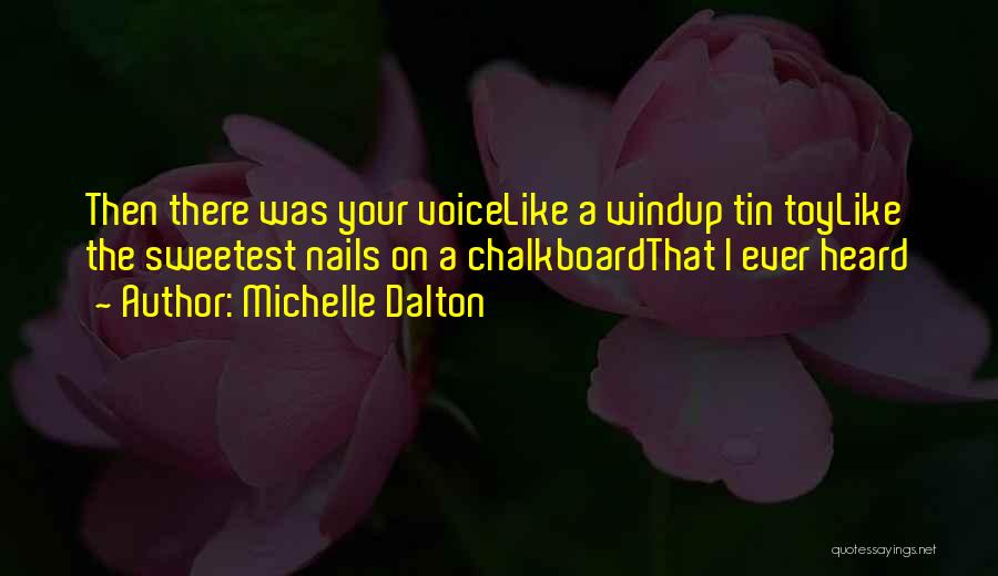 Chalkboard Quotes By Michelle Dalton