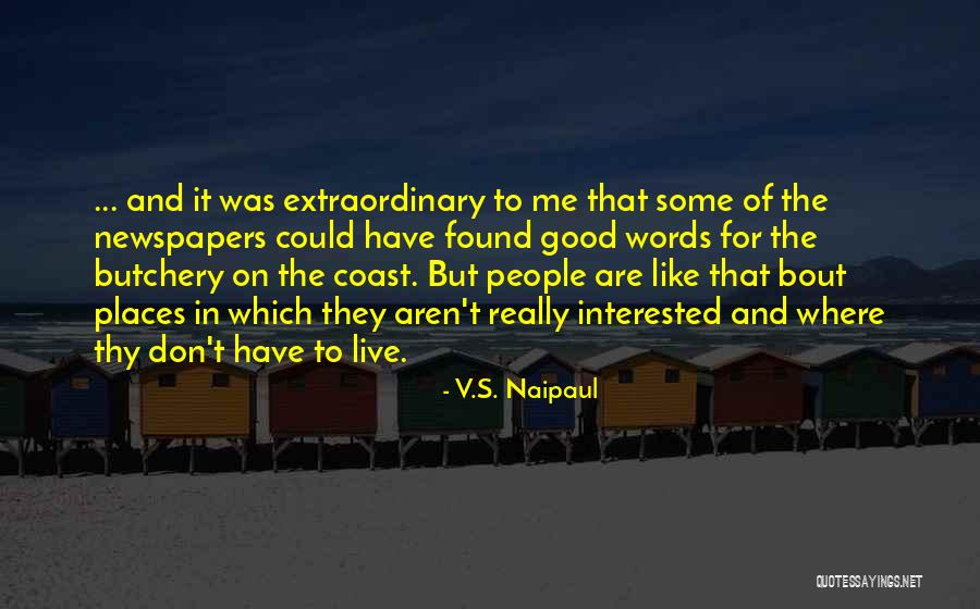 Chalkdust Phish Song Quotes By V.S. Naipaul Chalkdust Phish Song Quotes By V.S. Naipaul