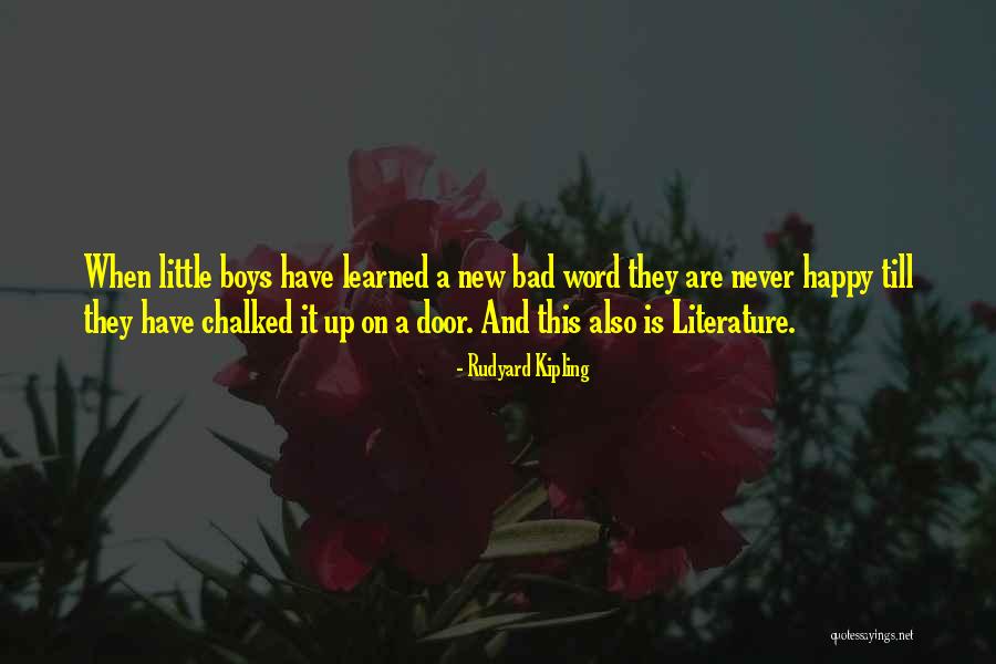 Chalked It Up Quotes By Rudyard Kipling Chalked It Up Quotes By Rudyard Kipling