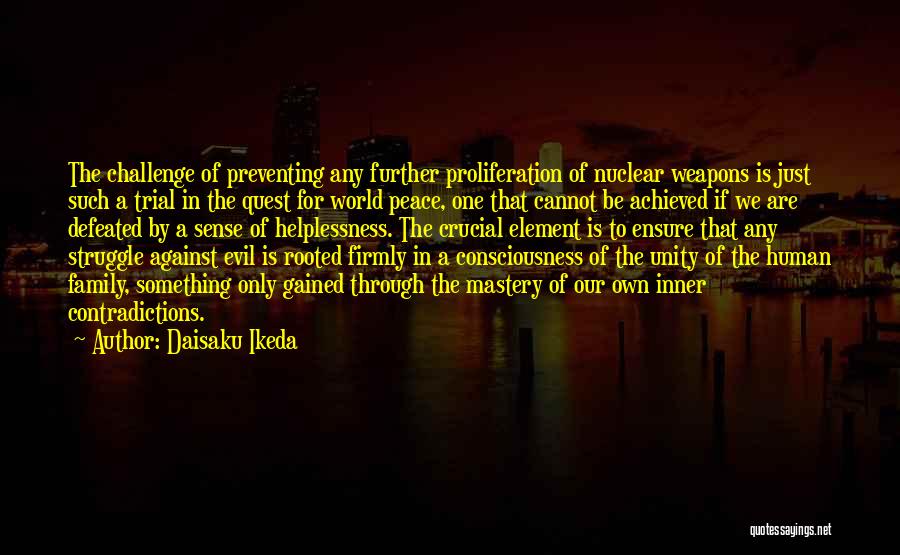 Challenge Achieved Quotes By Daisaku Ikeda
