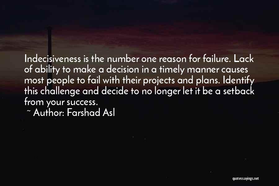 Challenge And Success Quotes By Farshad Asl