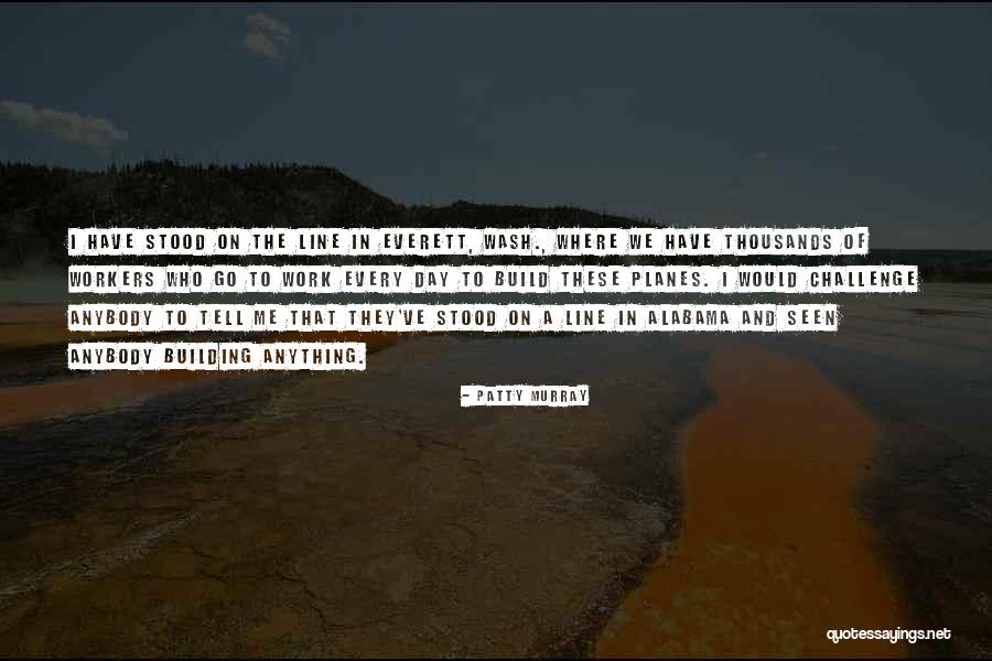 Challenge In Work Quotes By Patty Murray Challenge In Work Quotes By Patty Murray