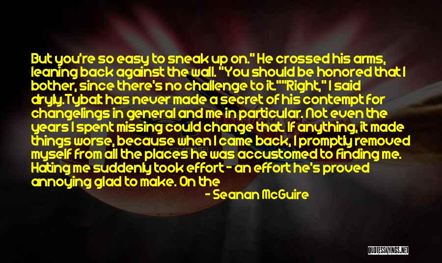 Challenge Myself Quotes By Seanan McGuire