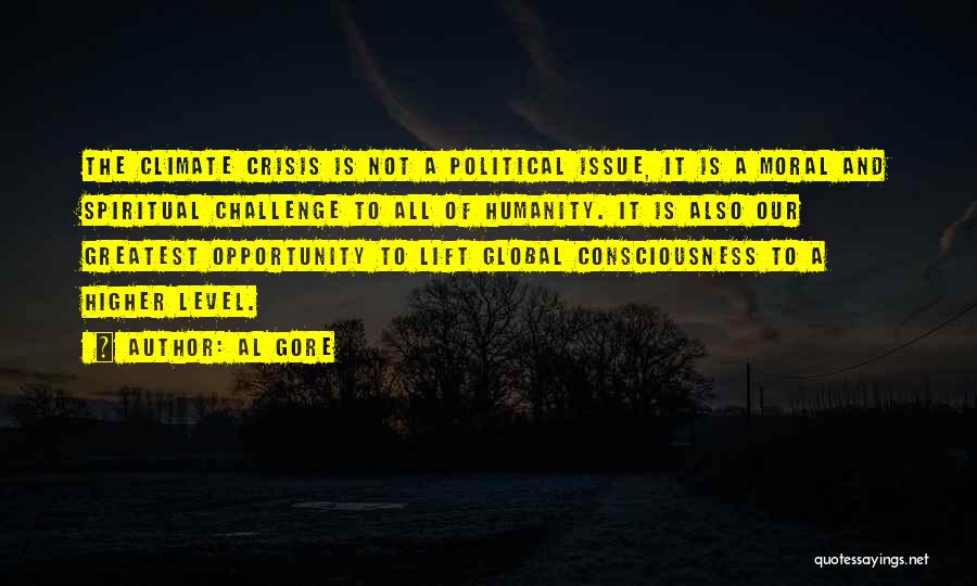Challenge Political Quotes By Al Gore