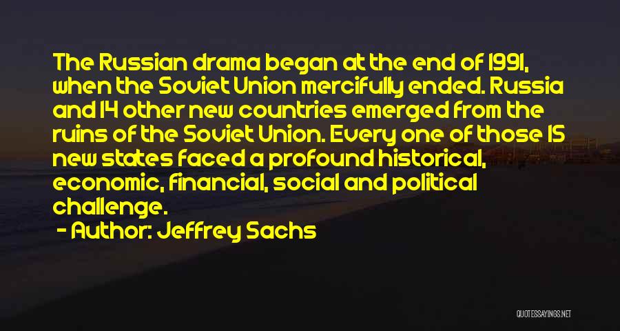 Challenge Political Quotes By Jeffrey Sachs