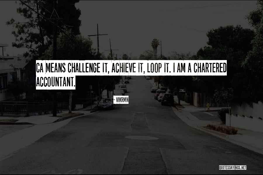 Challenge Quotes Quotes By Vikrmn Challenge Quotes Quotes By Vikrmn
