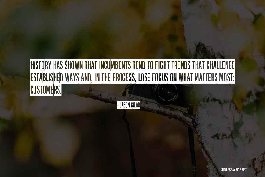 Challenge The Process Quotes By Jason Kilar Challenge The Process Quotes By Jason Kilar