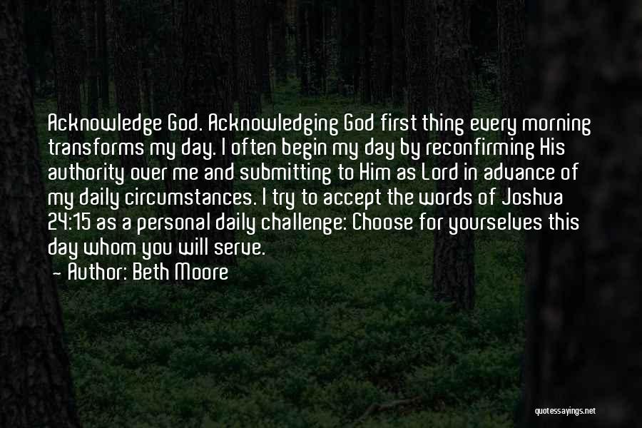 Challenge Yourself Daily Quotes By Beth Moore