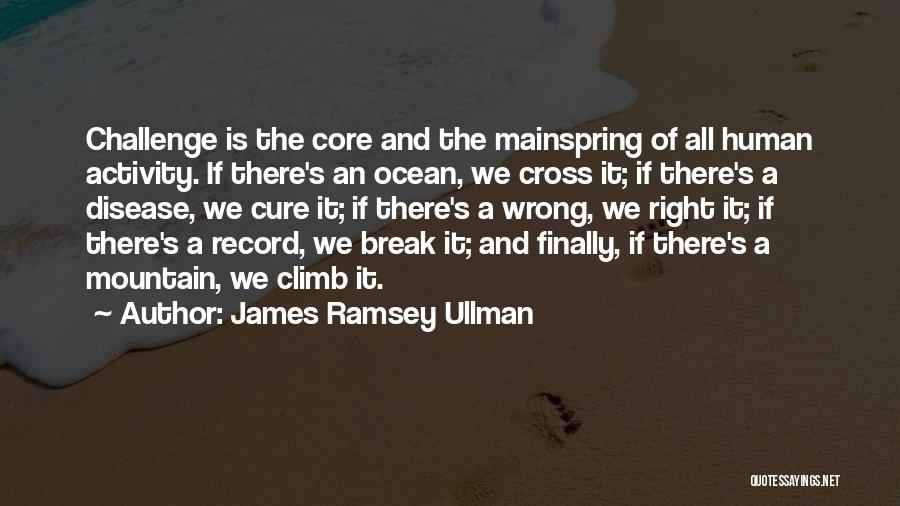Challenge Yourself Inspirational Quotes By James Ramsey Ullman