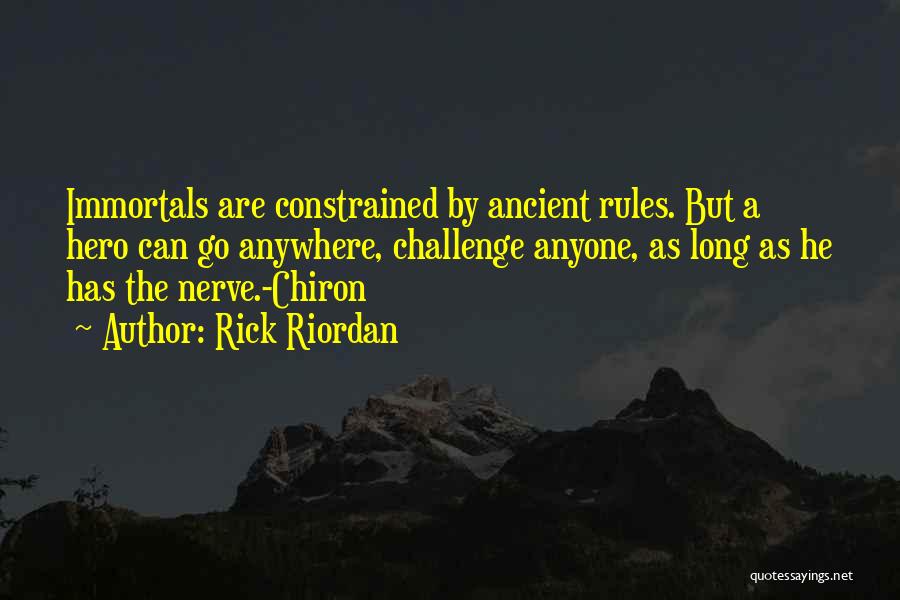 Challenge Yourself Inspirational Quotes By Rick Riordan